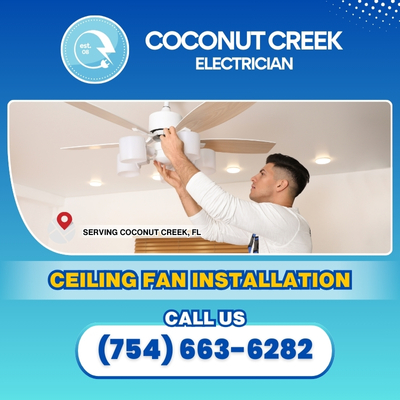 Coconut Creek Ceiling Fan Installation